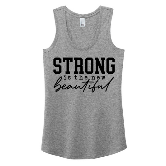 Strong is the new Beautiful - Grey Tank